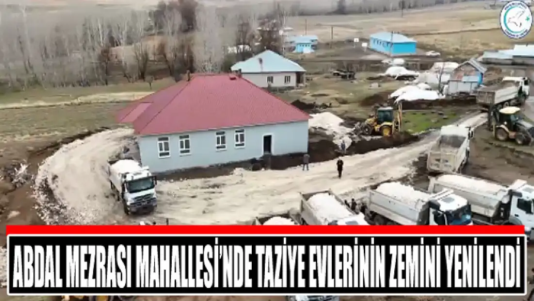 Abdal Mezrası Mahallesi’nde taziye evlerinin zemini yenilendi