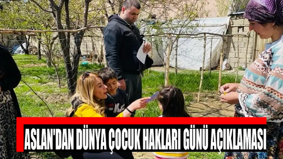 Aslan'dan Dünya Çocuk Hakları Günü açıklaması