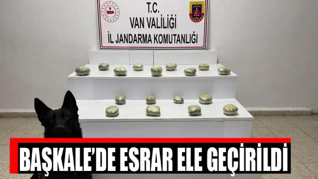 Başkale’de esrar ele geçirildi