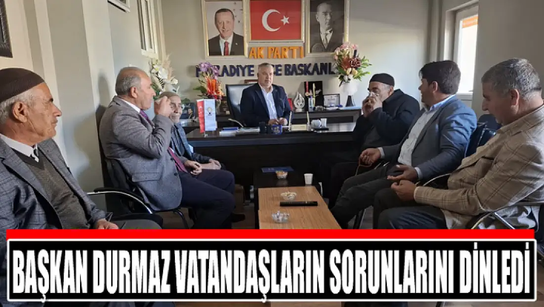 Başkan Durmaz vatandaşların sorunlarını dinledi