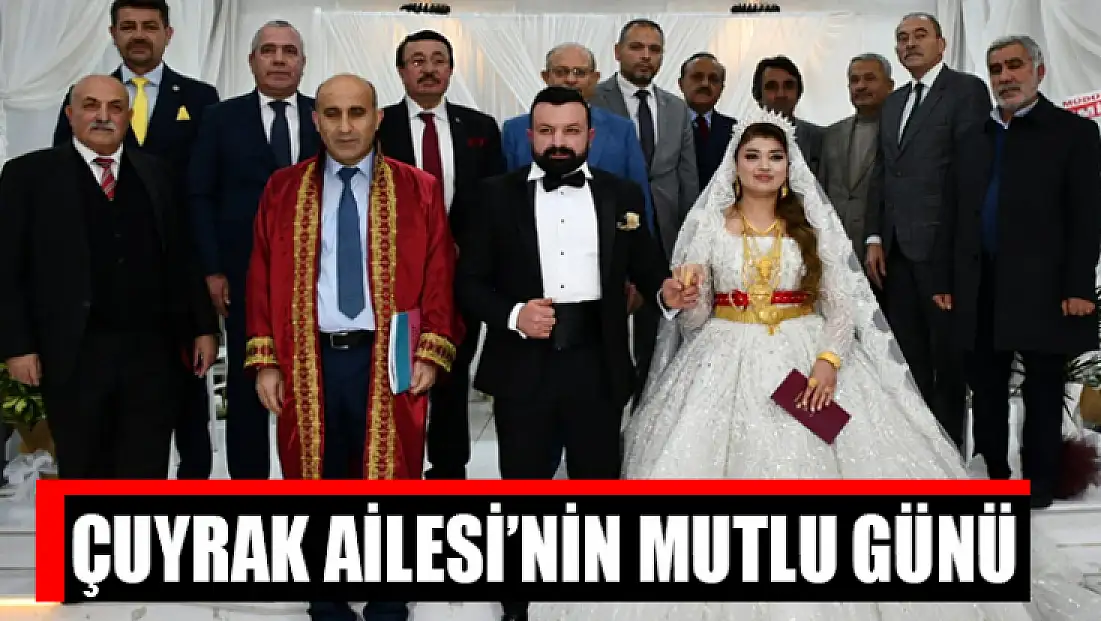Çuyrak Ailesi’nin mutlu günü