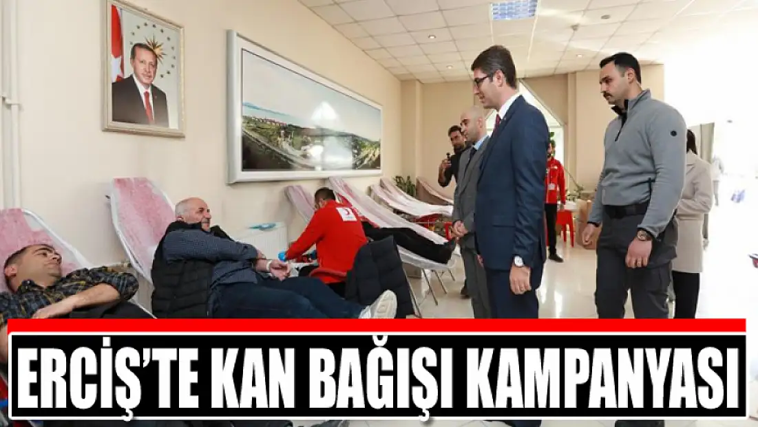 Erciş’te kan bağışı kampanyası