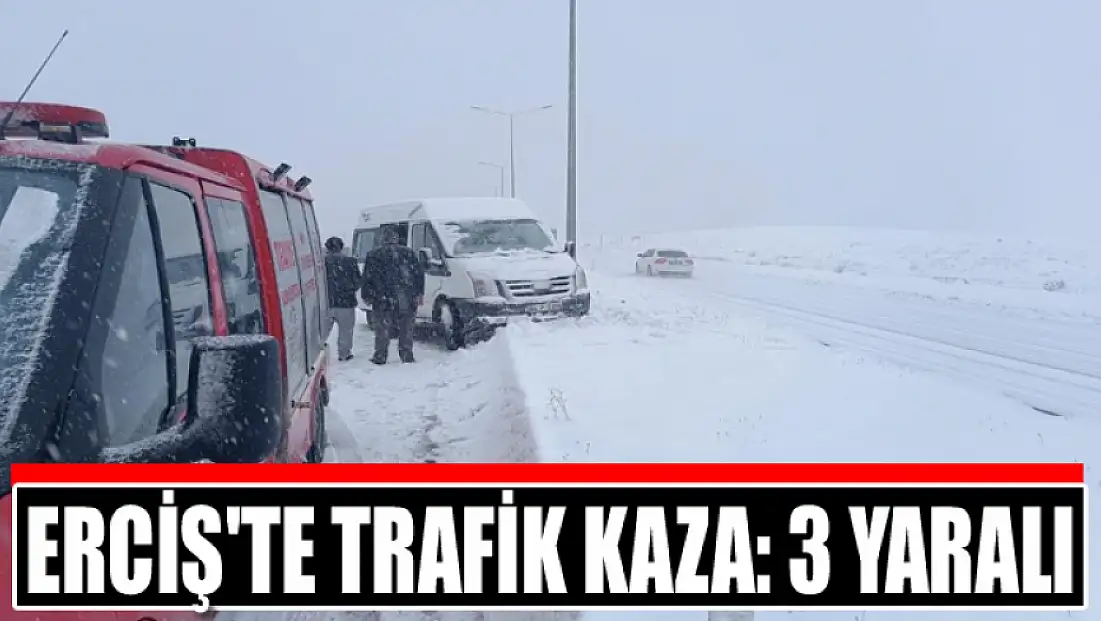 Erciş'te trafik kaza: 3 yaralı