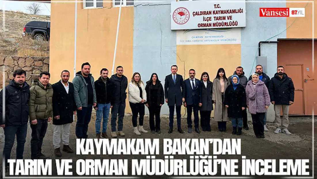 Kaymakam Bakan’dan tarım ve orman müdürlüğü’ne inceleme