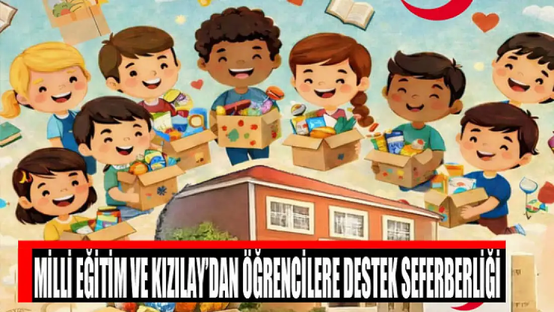 Milli eğitim ve Kızılay’dan öğrencilere destek seferberliği