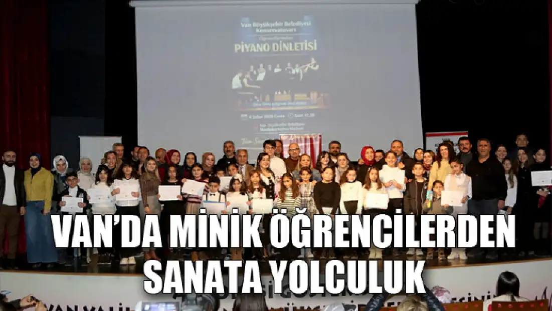 Van’da minik öğrencilerden sanata yolculuk