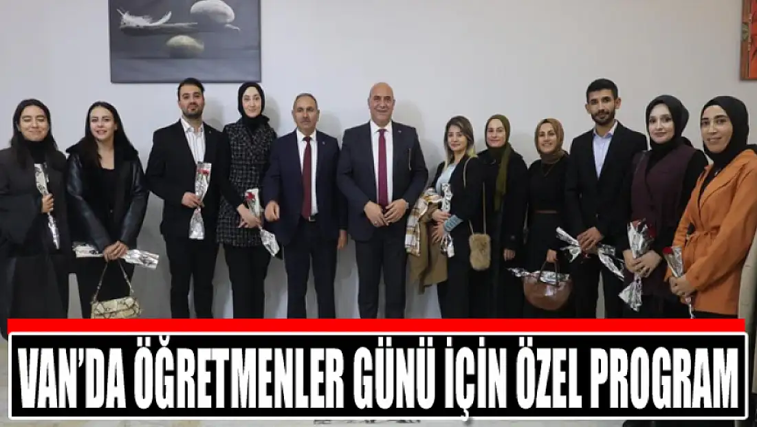 Van’da Öğretmenler Günü için özel program