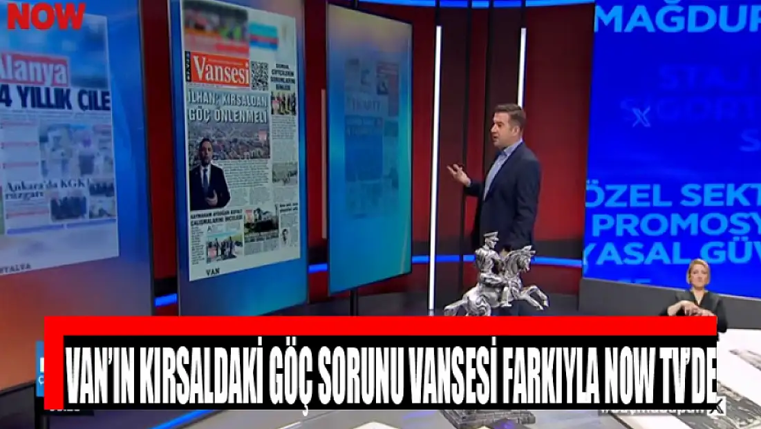 Van’ın kırsaldaki göç sorunu Vansesi farkıyla NOW TV’de