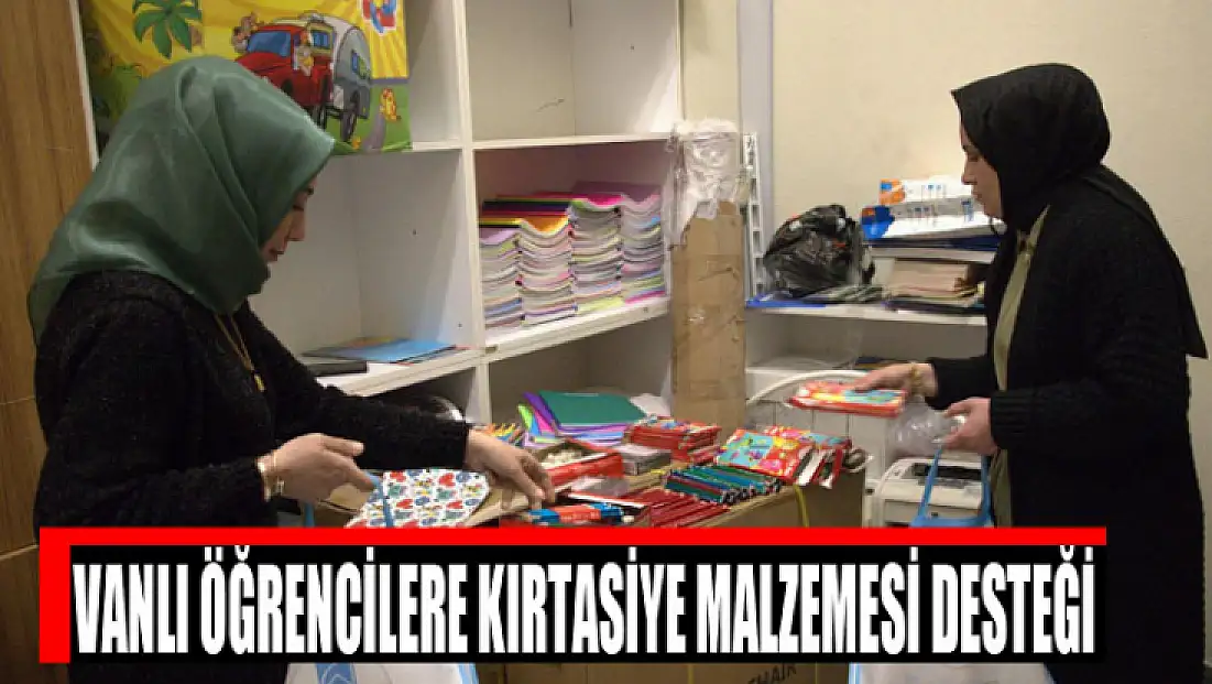 Vanlı öğrencilere kırtasiye malzemesi desteği