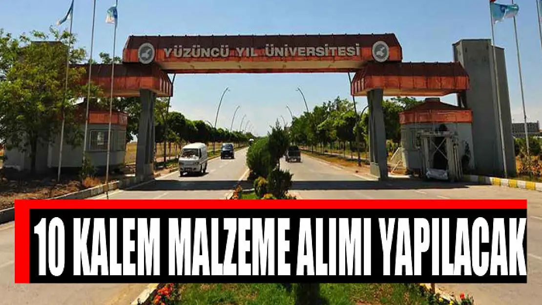 10 kalem malzeme alımı yapılacak