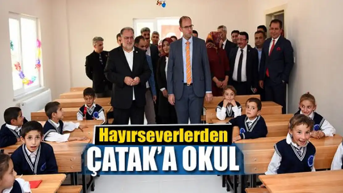 Hayırseverlerden Çatak'a okul