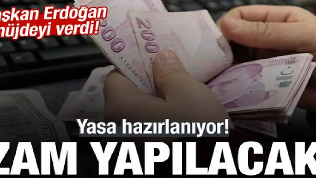 Yasa hazırlanıyor! Zam yapılacak