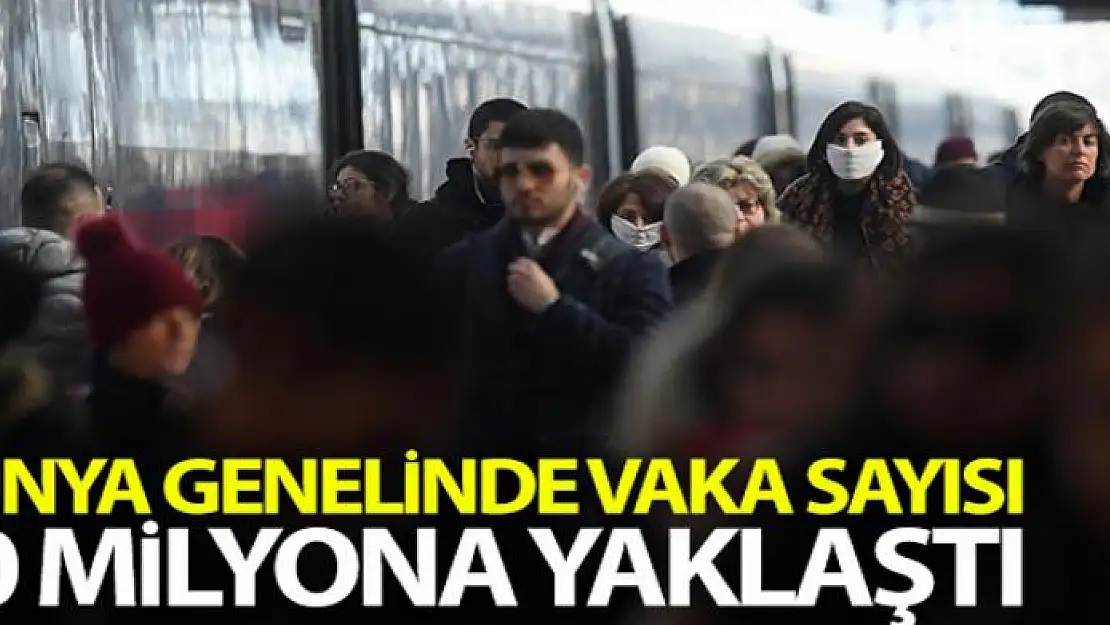 Korona virüs vaka sayısı 20 milyona yaklaştı