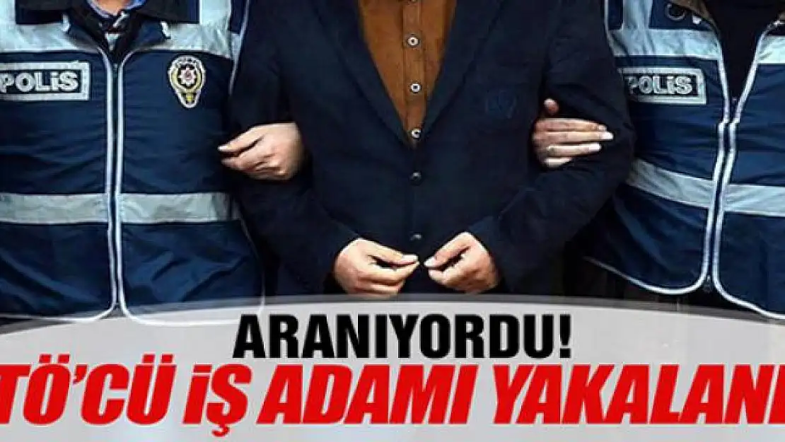 Van'da FETÖ'den bir iş adamı yakalandı