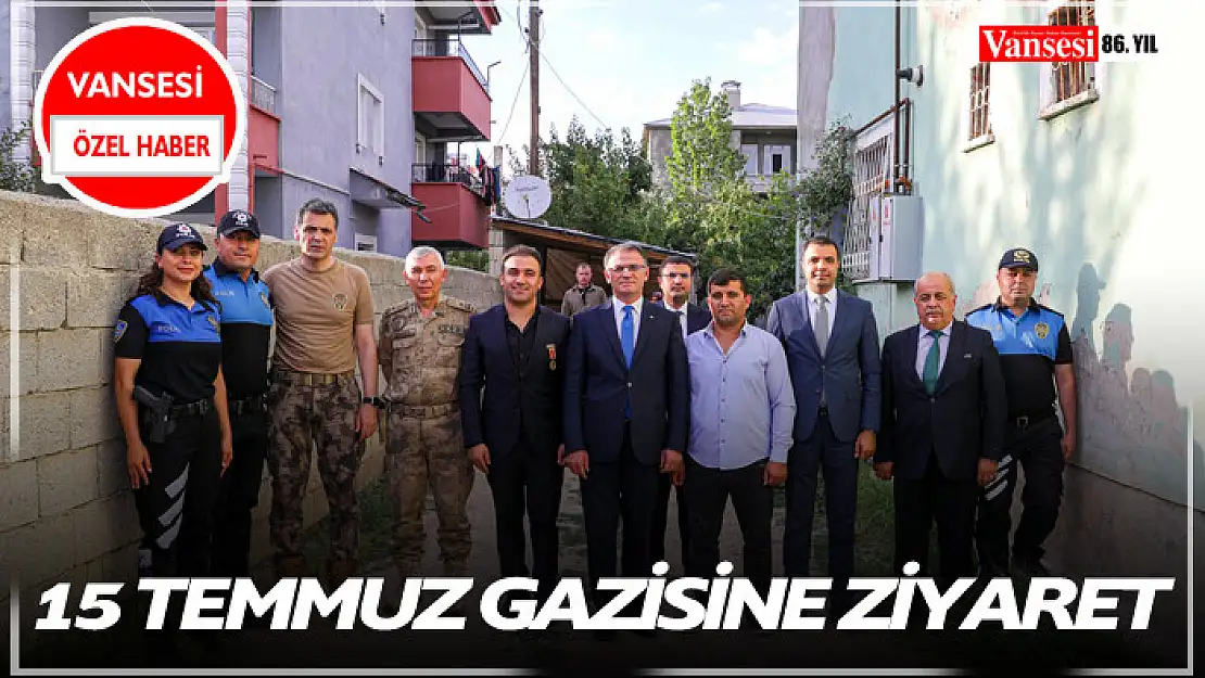 15 Temmuz Gazisine Ziyaret