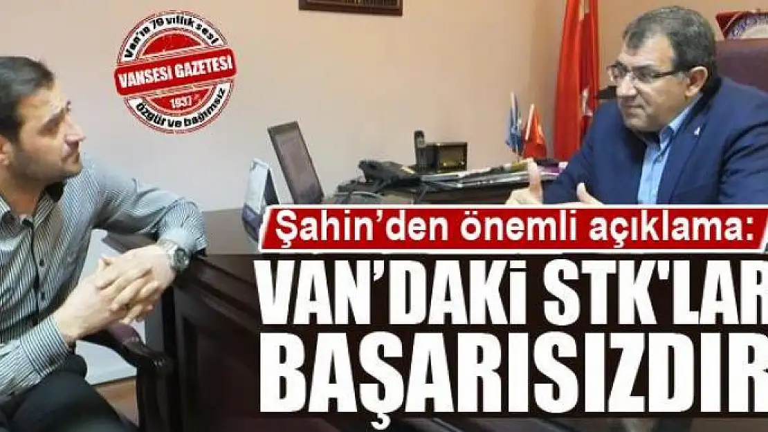 STK'LAR BAŞARISIZDIR