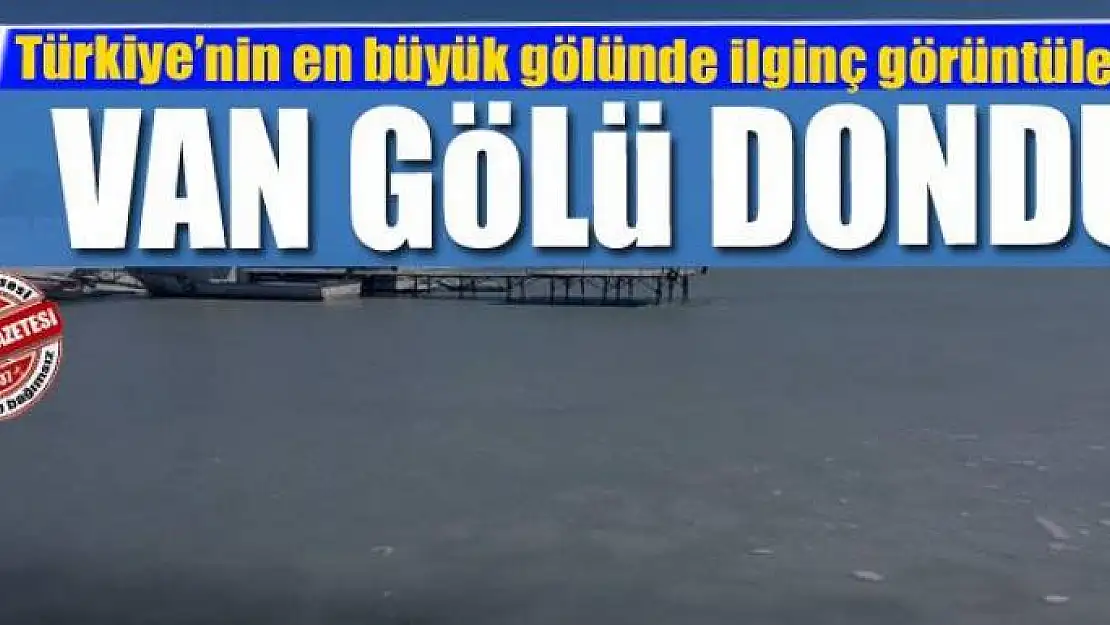 VAN GÖLÜ DONDU