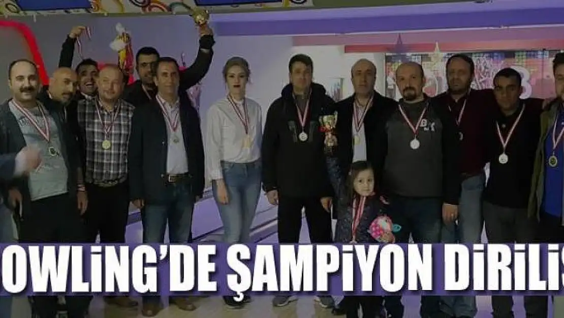 BOWLİNG'DE ŞAMPİYON DİRİLİŞ