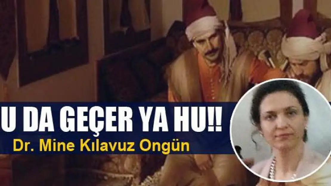 Bu da geçer ya hu !!