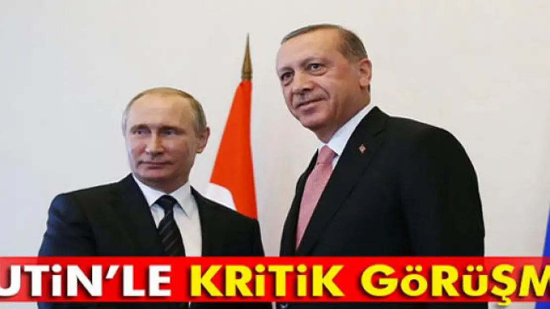 Erdoğan Putin'le görüştü