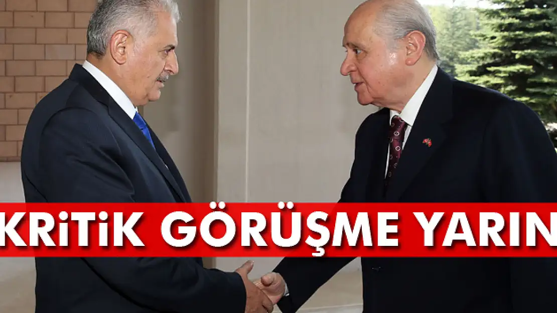 Binali Yıldırım ve Devlet Bahçeli yarın bir araya gelecek