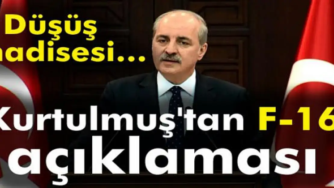 Numan Kurtulmuş'tan F-16 açıklaması