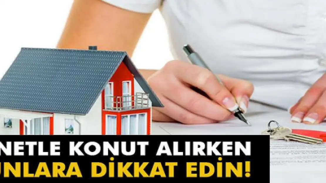 Senetle konut alırken bunlara dikkat edin!