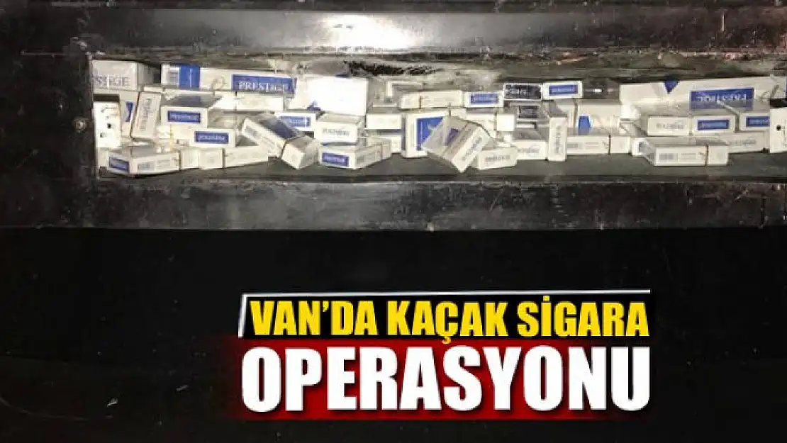 Muradiye'de kaçak sigara operasyonu