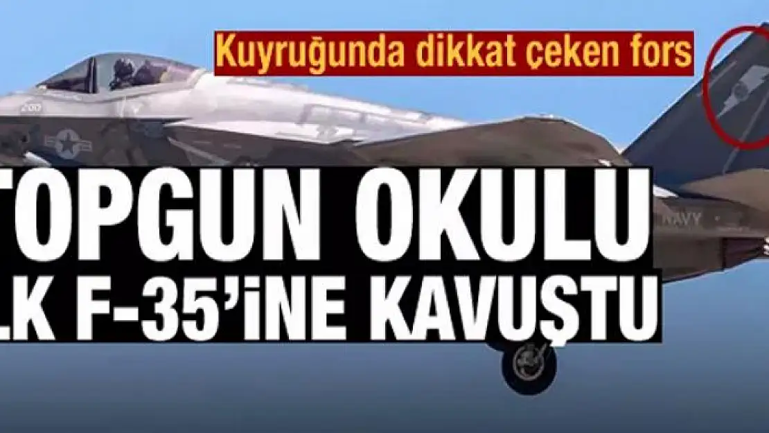 TOPGUN okulu ilk F-35'ine kavuştu! Kuyruğunda dikkat çeken fors