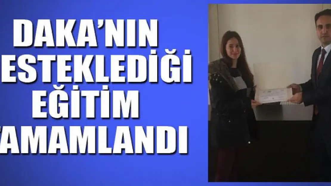 DAKA destekli 'Proje Döngüsü Yönetimi' eğitimi tamamlandı 