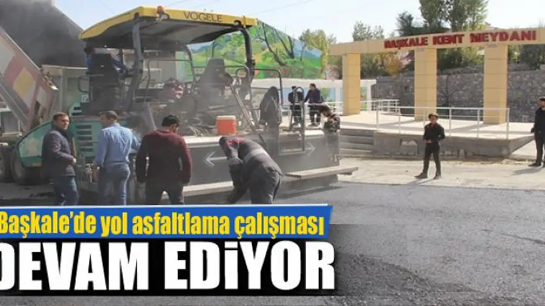 Başkale'de yol asfaltlama çalışması