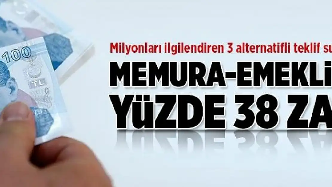 Memura-emekliye yüzde 38 zam!  