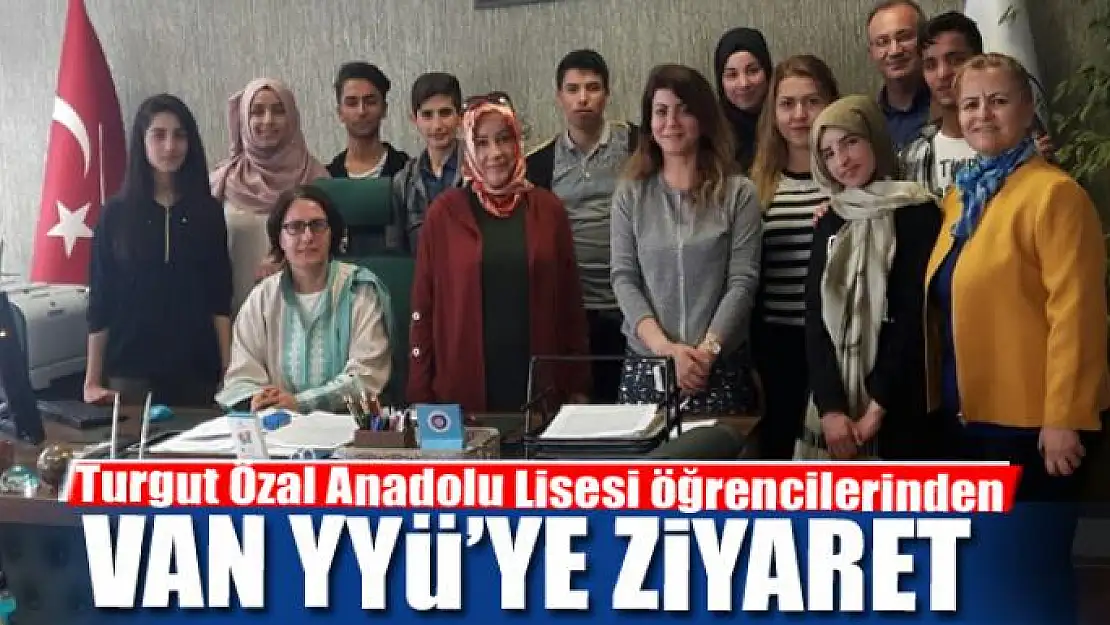 Öğrencilerden Van YYÜ'ye ziyaret