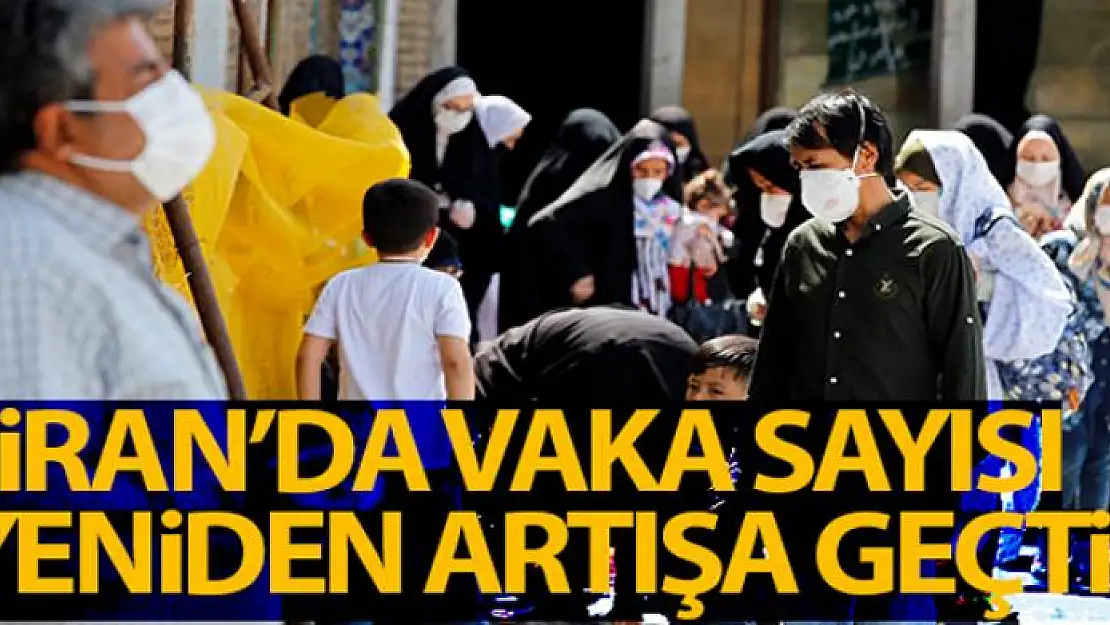 İran'da vaka sayısı yeniden artışa geçti