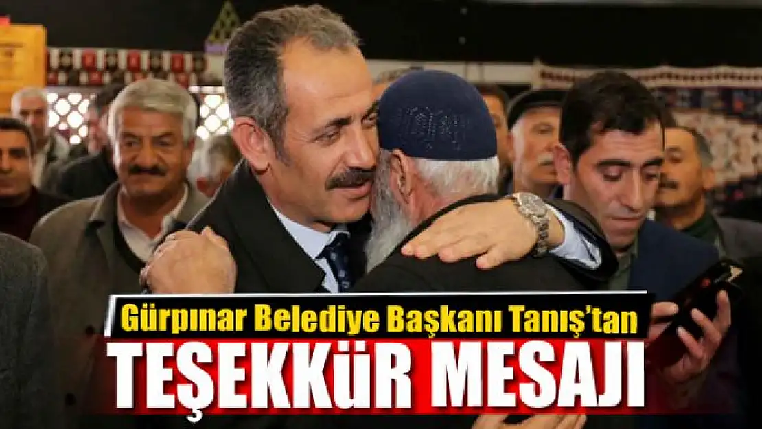 Başkan Tanış'tan teşekkür mesajı