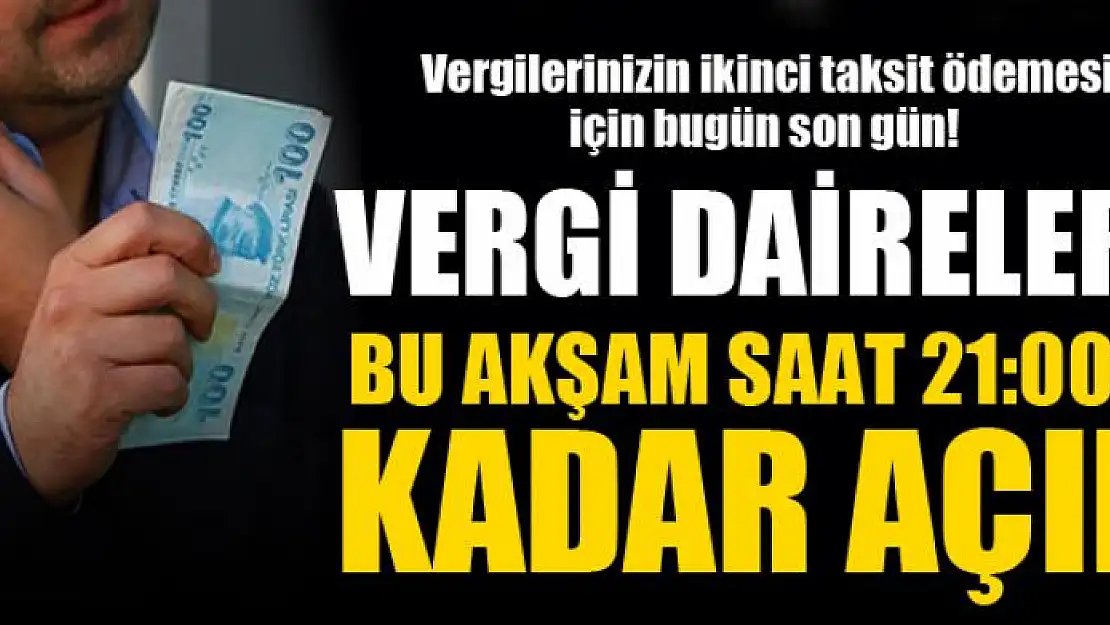 Vergi borcu yapılandırmasının ikinci taksit ödemesi için son gün ne zaman?