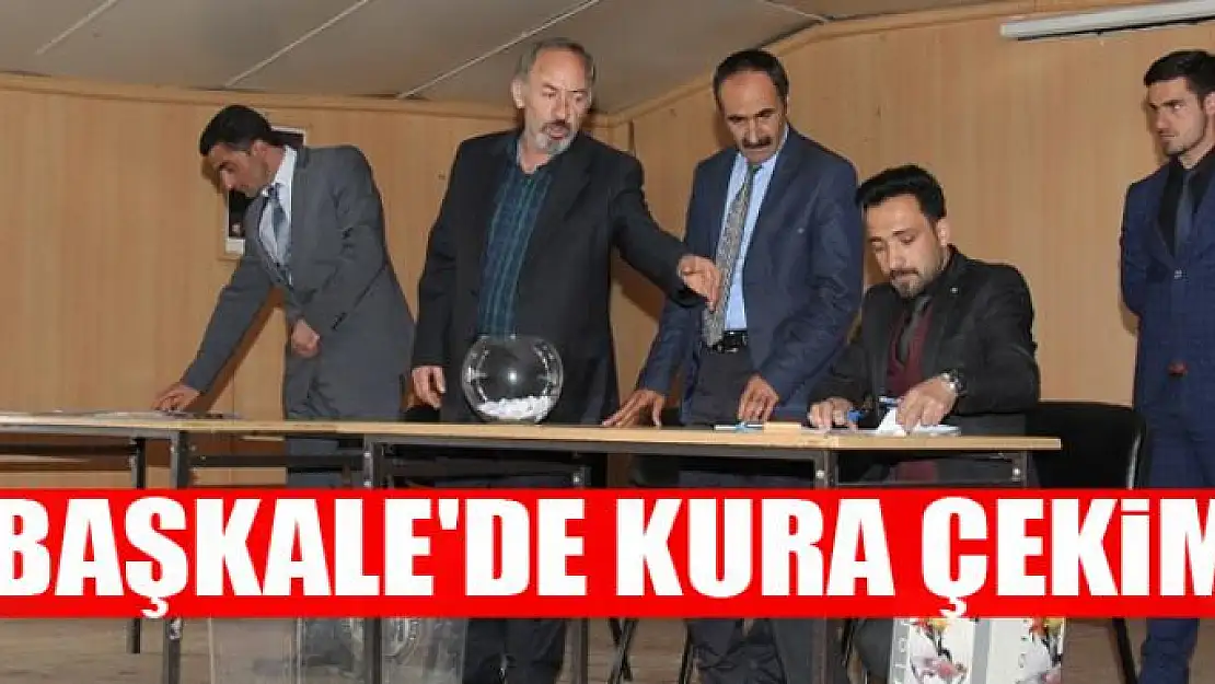 Başkale'de kura çekimi