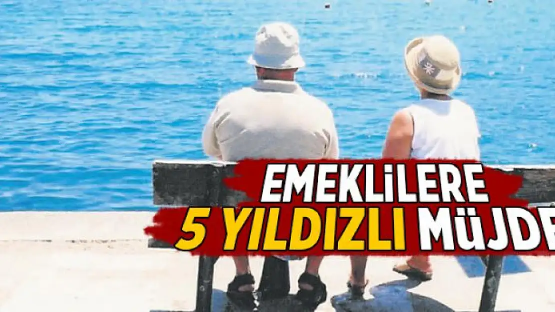 Emekliye 5 yıldızlı tatil  