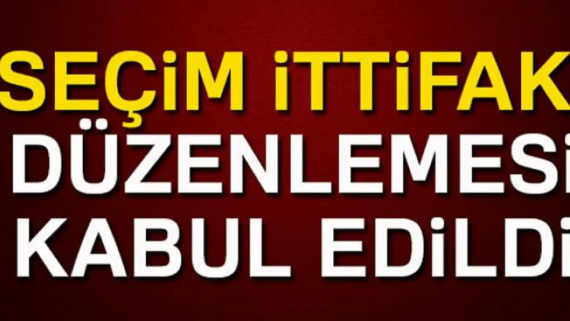 Seçim ittifakı düzenlemesi Anayasa Komisyonu'ndan geçti