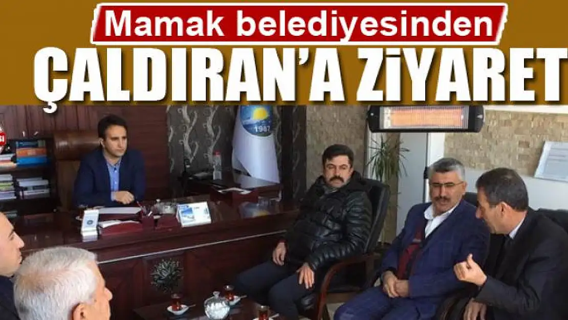 Mamak belediyesinden Çaldıran belediyesine ziyaret