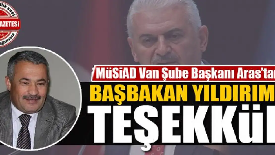 MÜSİAD'dan Başbakan Yıldırım'a teşekkür 