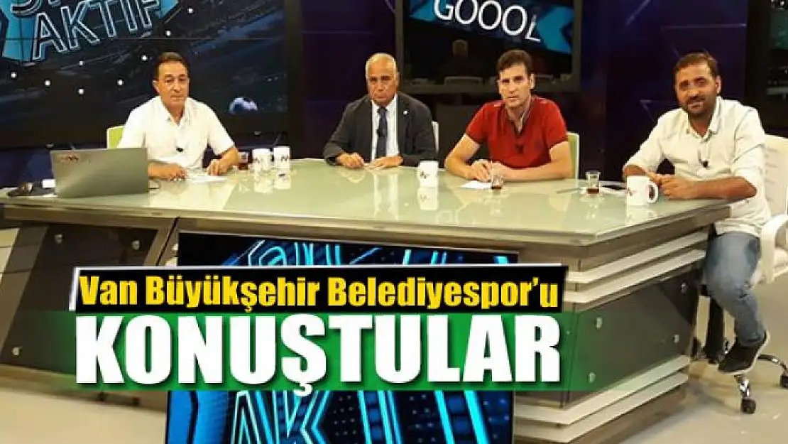 Van Büyükşehir Belediyespor'u konuştular