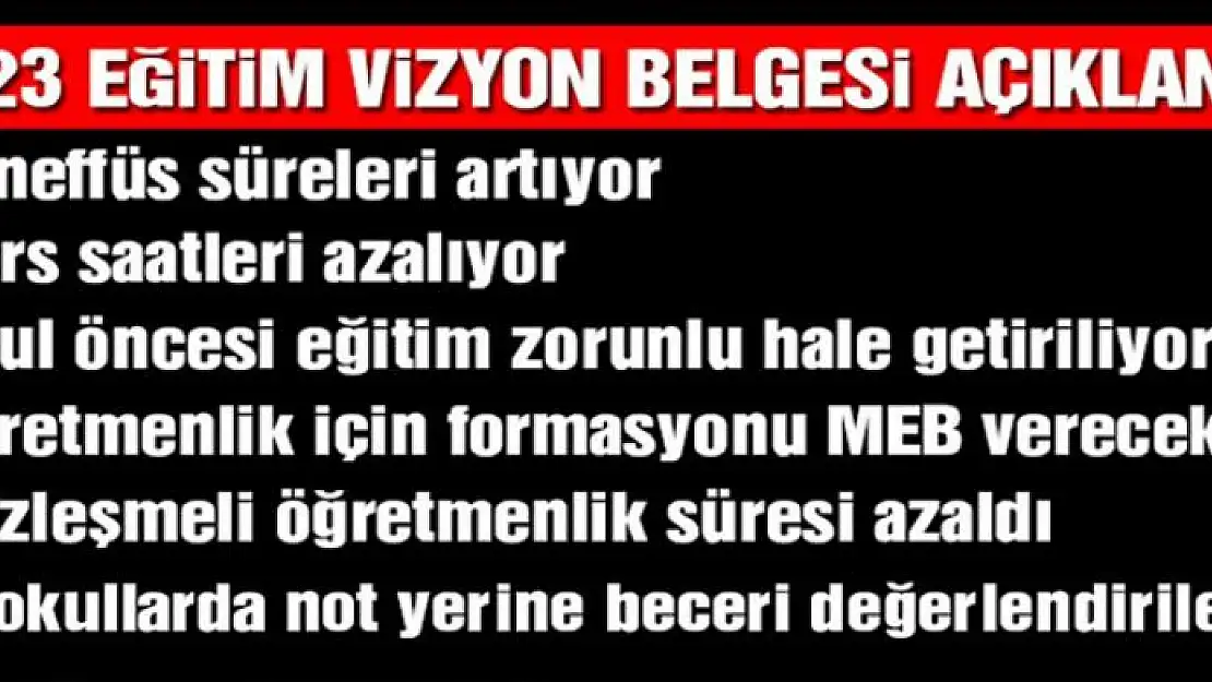 2023 Eğitim Vizyon Belgesi açıklandı: Ders saatleri azalıyor, teneffüsler artıyor