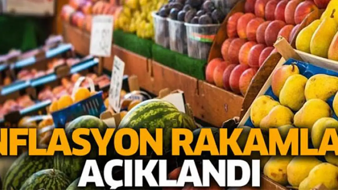 Enflasyon rakamları açıklandı