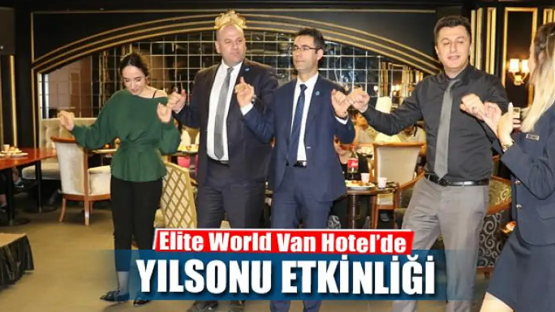 Elite World Van Hotel'de yılsonu etkinliği