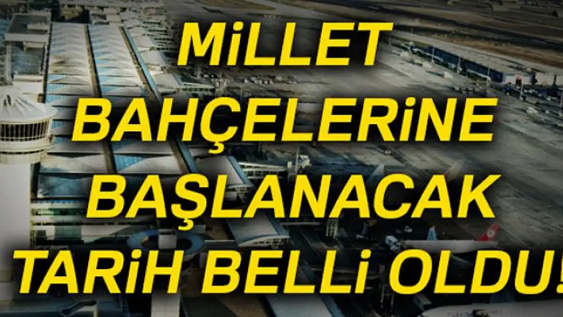 Millet bahçelerine üç ay içinde başlanacak