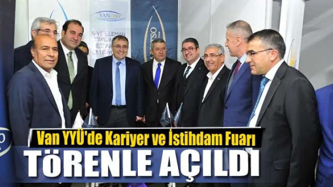 Van YYÜ'de Kariyer ve İstihdam Fuarı açıldı