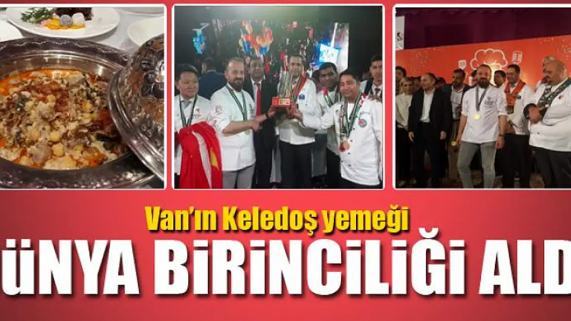 Van'ın Keledoş yemeği Dünya birinciliği aldı