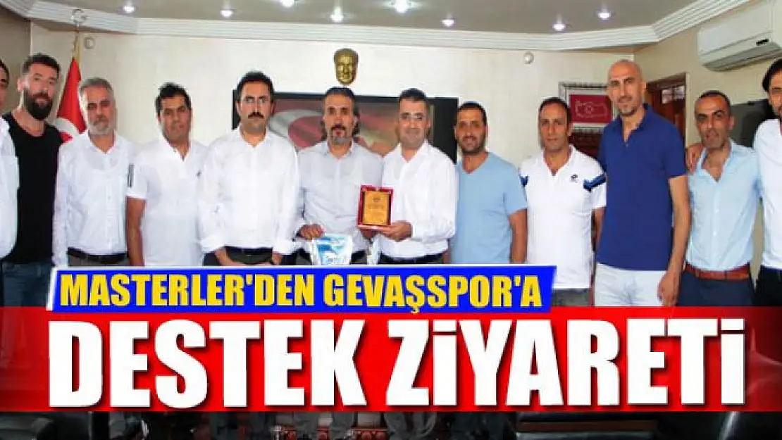 MASTERLER'DEN GEVAŞSPOR'A DESTEK