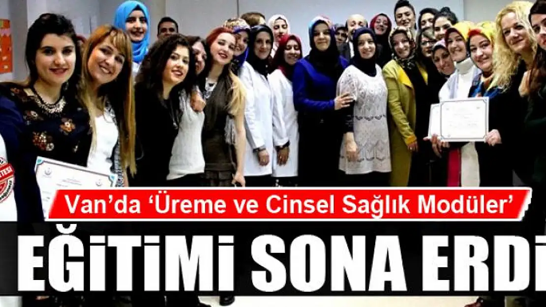 Van'da 'Üreme ve Cinsel Sağlık Modüler' eğitimi